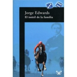 El inútil de la familia