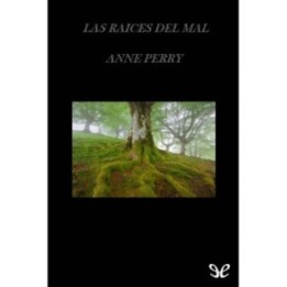 Las raíces del mal