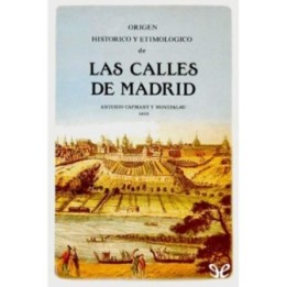 Origen histórico y etimológico de las calles de Madrid