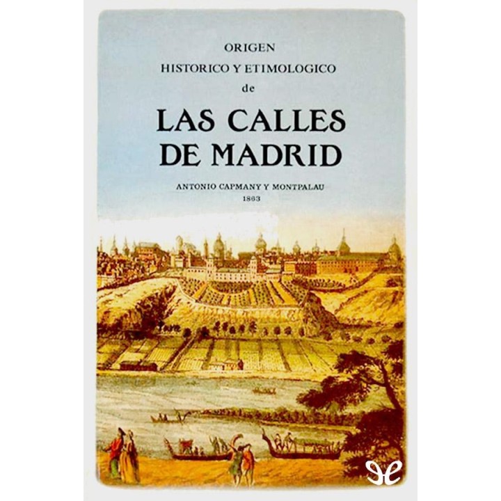 Origen histórico y etimológico de las calles de Madrid