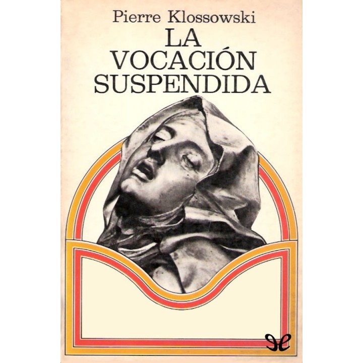 La vocación suspendida