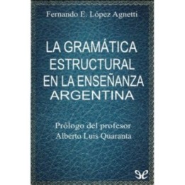La gramática estructural en la enseñanza argentina