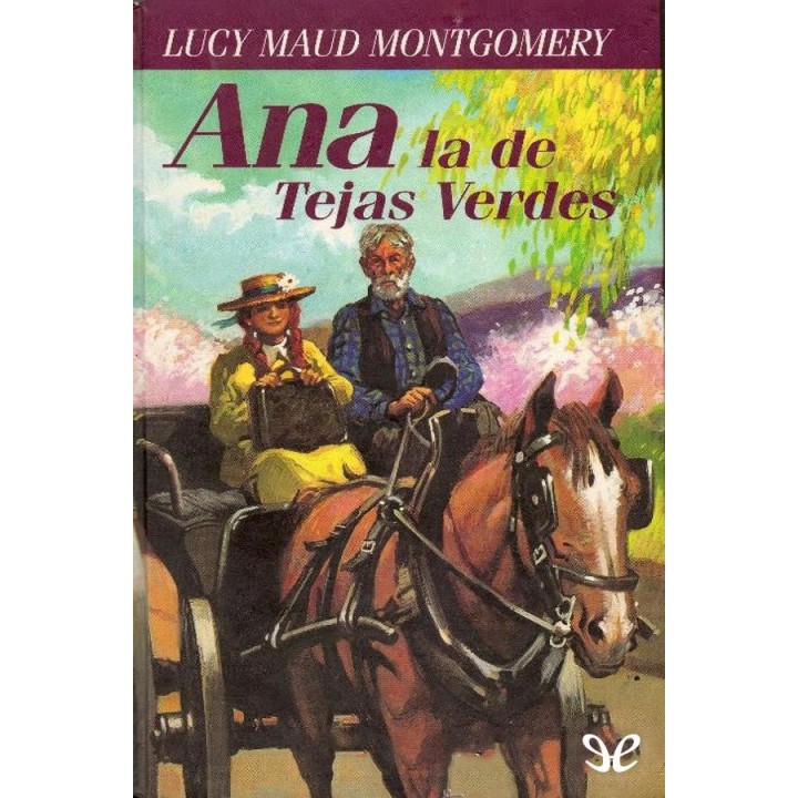 Ana la de Tejas Verdes