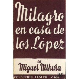 Milagro en casa de los López