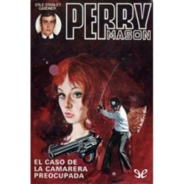 El caso de la camarera preocupada