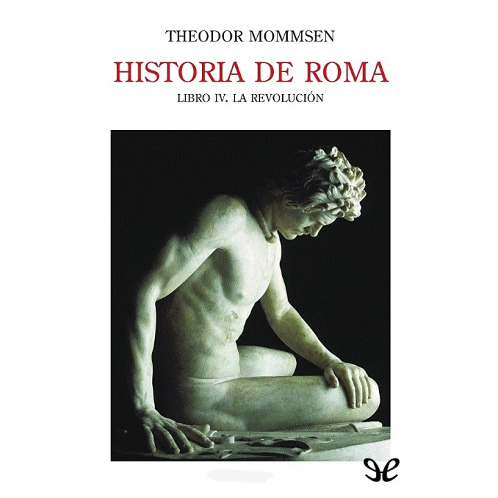 Historia de Roma. Libro IV