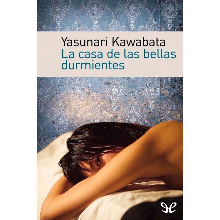 La casa de las bellas durmientes