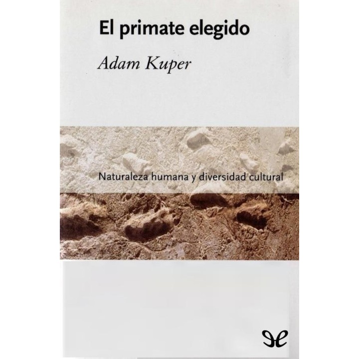 El primate elegido