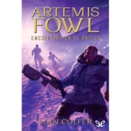 Artemis Fowl: Encuentro en el ártico