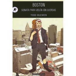 Boston. Sonata para violín sin cuerdas