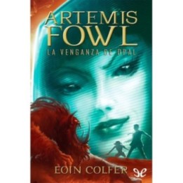 Artemis Fowl: La venganza de Opal