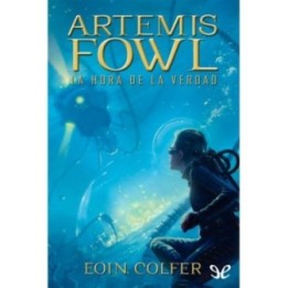 Artemis Fowl: La hora de la verdad