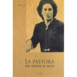 La Pastora: del monte al mito