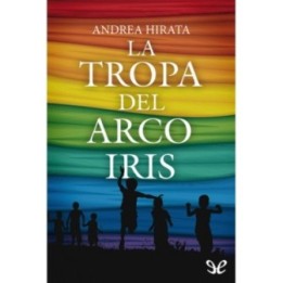 La tropa del arcoíris
