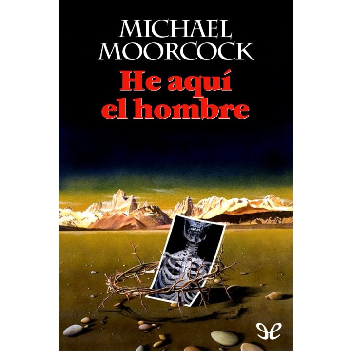 He aquí el hombre