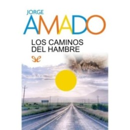 Los caminos del hambre