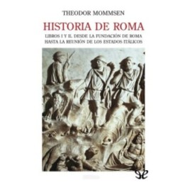 Historia de Roma. Libros I y II