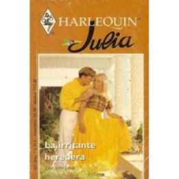 La irritante heredera