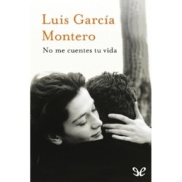 No me cuentes tu vida