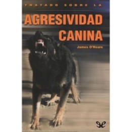 Tratado sobre la agresividad canina