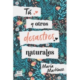 Tú y otros desastres naturales
