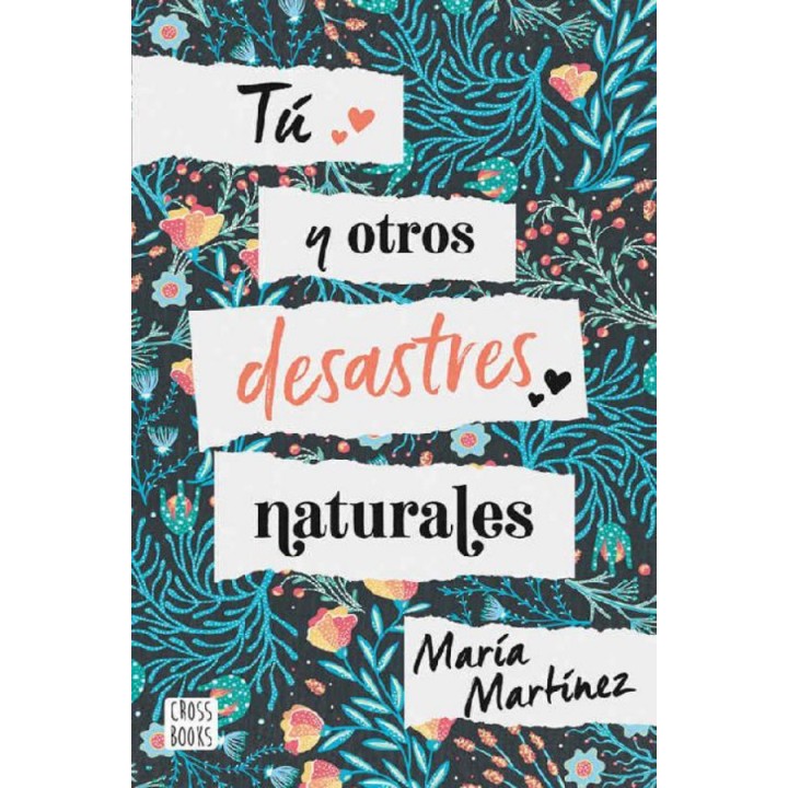 Tú y otros desastres naturales