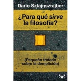 ¿Para qué sirve la filosofía?