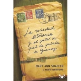 La sociedad literaria y el pastel de piel de patata de Guernsey