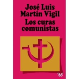 Los curas «comunistas»