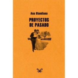 Proyectos de pasado