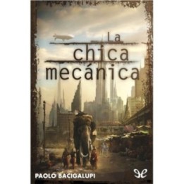 La chica mecánica