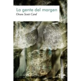 La gente del margen