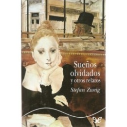 Sueños olvidados y otros relatos