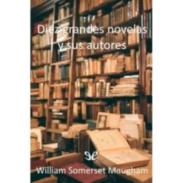 Diez grandes novelas y sus autores