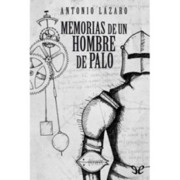 Memorias de un hombre de palo
