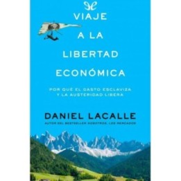 Viaje a la libertad económica