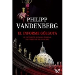 El informe Gólgota