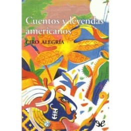 Cuentos y leyendas americanos