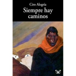 Siempre hay caminos