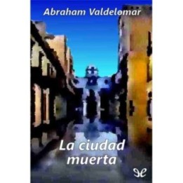 La ciudad muerta