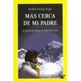 Más cerca de mi padre