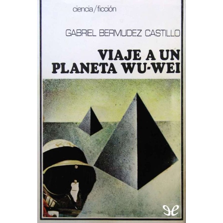 Viaje a un planeta Wu-Wei
