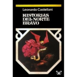 Historias del norte bravo