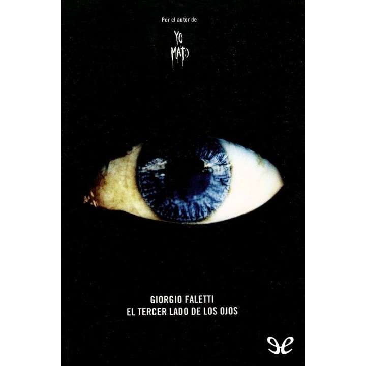 El tercer lado de los ojos