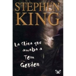 La chica que amaba a Tom Gordon