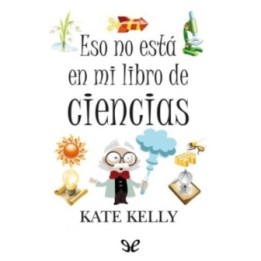 Eso no está en mi libro de ciencias