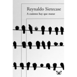 A cuántos hay que matar