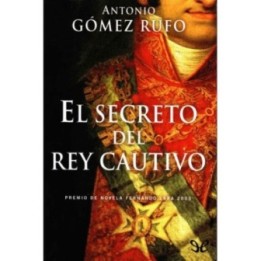 El secreto del rey cautivo