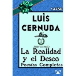 La Realidad y el Deseo (1924-1962)