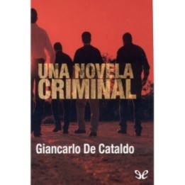 Una novela criminal